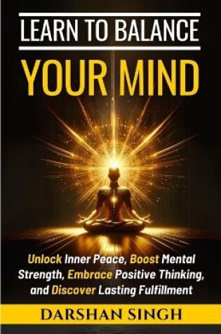 Cover of Learn to Balance Your Mind