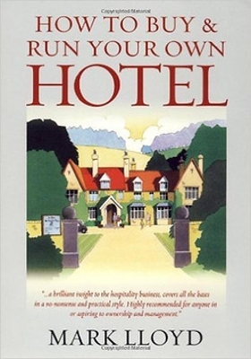 Book cover for How To Buy and Run Your Own Hotel