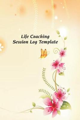 Book cover for Life Coaching Session Template