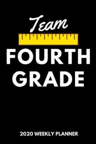 Cover of Team Fourth Grade 2020 Weekly Planner