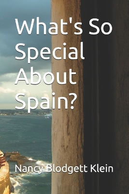 Book cover for What's So Special About Spain?