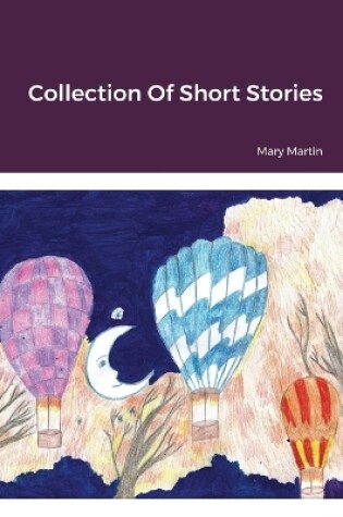 Cover of Collection Of Short Stories