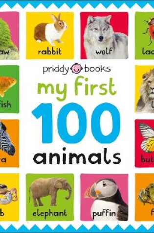 Cover of My First 100 Animals