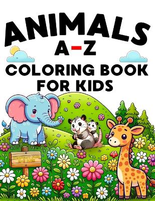 Book cover for Animals A-Z Coloring Book For Kids