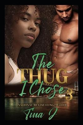 Book cover for The Thug I Chose 3