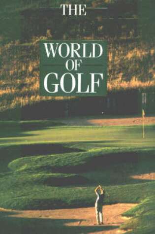 Cover of The Town and Country World of Golf
