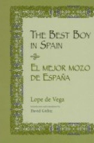 Cover of The Best Boy in Spain / El Mejor Mozo De Espana
