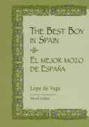 Book cover for The Best Boy in Spain / El Mejor Mozo De Espana