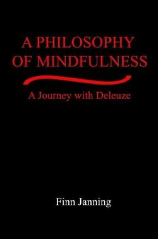 Cover of A Philosophy of Mindfulness