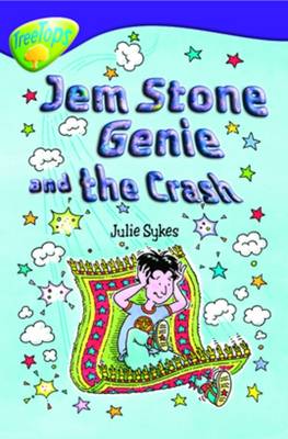 Book cover for Oxford Reading Tree: Level 11b: Treetops: GEM Stone Genie - The Crash