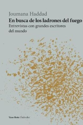 Cover of En busca de los ladrones del fuego