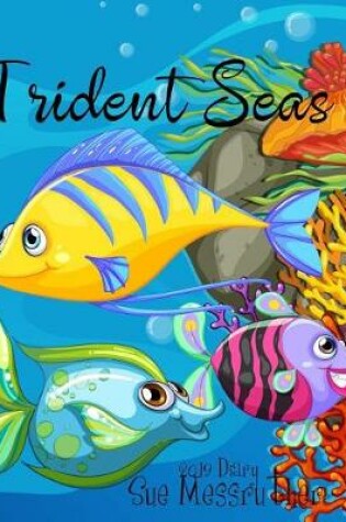 Cover of Trident Seas 2019 Diary
