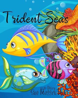 Book cover for Trident Seas 2019 Diary