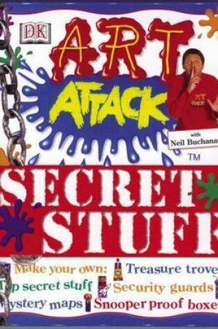 Cover of Art Attack Secret Stuff