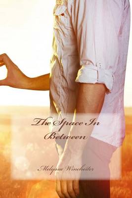 Book cover for The Space In Between