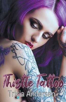 Book cover for Thistle Tattoo