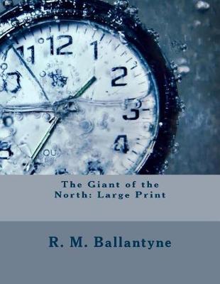 Book cover for The Giant of the North