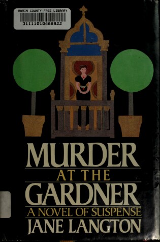 Cover of Murder at the Gardner