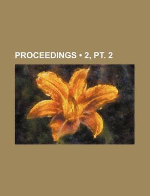 Book cover for Proceedings (Volume 2, PT. 2)