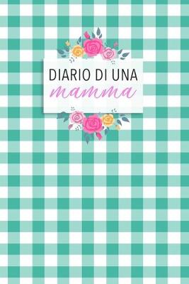 Book cover for Diario di una Mamma