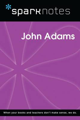 Book cover for John Adams (Sparknotes Biography Guide)