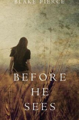 Cover of Before he Sees (A Mackenzie White Mystery-Book 2)