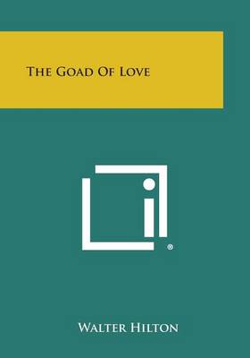 Book cover for The Goad of Love