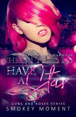 Book cover for The Streets Have A Star