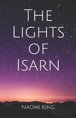 Book cover for The Lights of Isarn