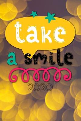 Book cover for Take a Smile 2020