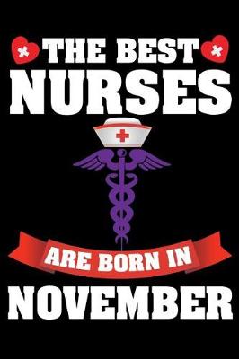 Book cover for The Best Nurses Are Born in November