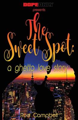 Book cover for The Sweet Spot