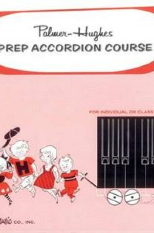 Cover of Prep Accordion Course Book 1A
