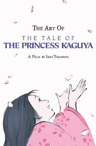 Cover of The Art of the Tale of the Princess Kaguya