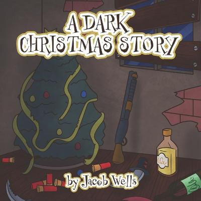 Book cover for A Dark Christmas Story