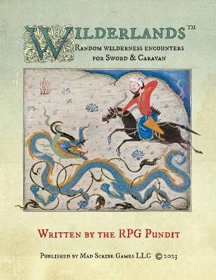 Book cover for Wilderlands - Random wilderness encounters for Sword & Caravan