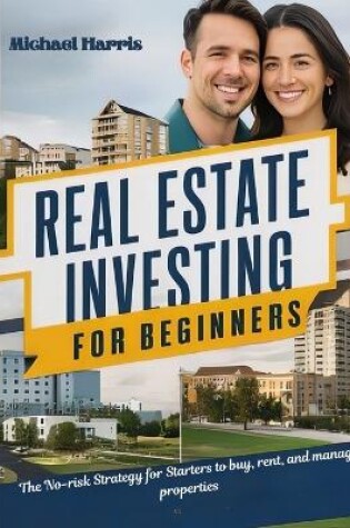 Cover of Real Estate Investing for Beginners