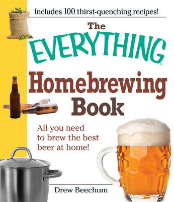 Book cover for The "Everything" Homebrewing Book