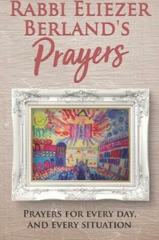 Cover of Rabbi Eliezer Berland's Prayers