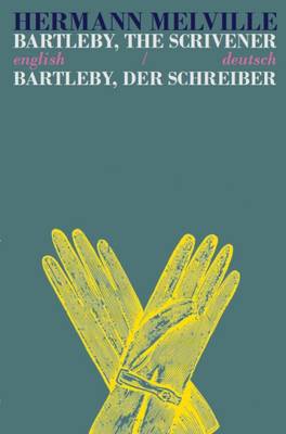 Book cover for Bartleby the Scrivener/Bartleby der Schreiber