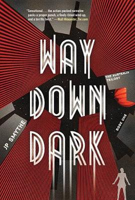 Book cover for Way Down Dark