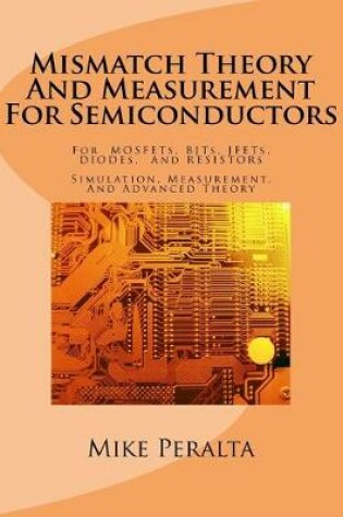 Cover of Mismatch Theory And Measurement For Semiconductors