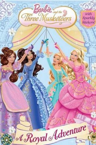 Cover of Barbie and the Three Musketeers