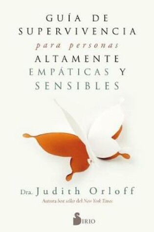 Cover of Guia de Superviviencia Para Personas Altamente Empaticas y Sensibles