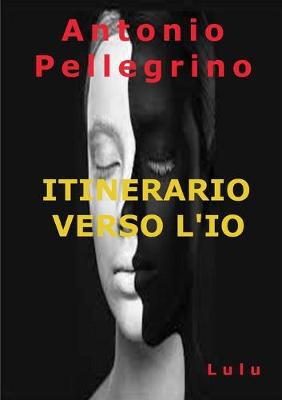 Book cover for ITINERARIO VERSO L'IO