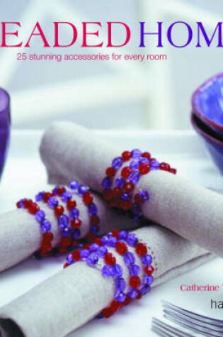 Cover of The  Beaded Home