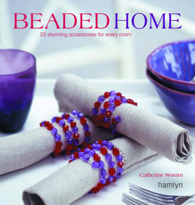 Book cover for The  Beaded Home