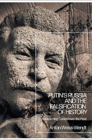 Cover of Putin’s Russia and the Falsification of History