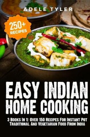 Cover of Easy Indian Home Cooking
