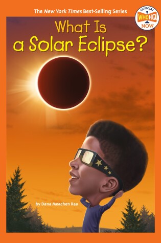 Cover of What Is a Solar Eclipse?